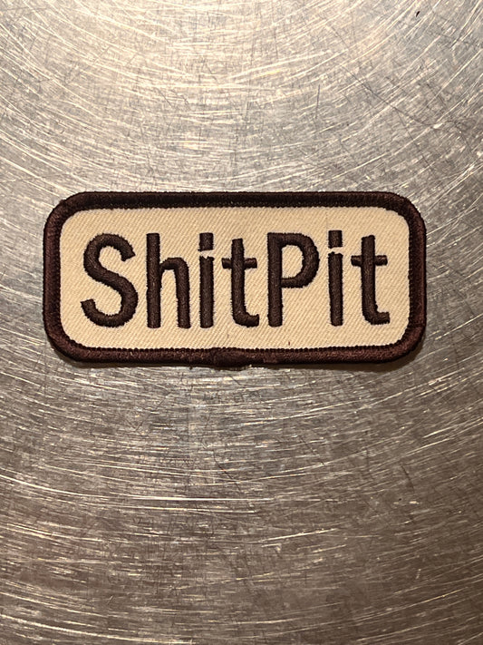 ‘ShitPit’ embroidered patch