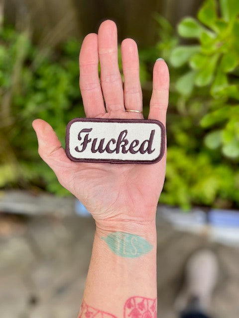 ‘Fucked’ embroidered patch